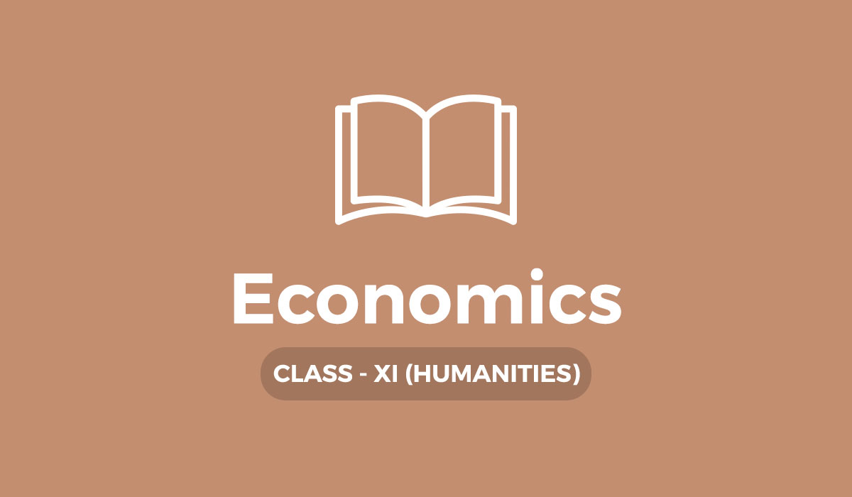 Class XI (Humanities) - Economics - EClass Room For Rayburn High School